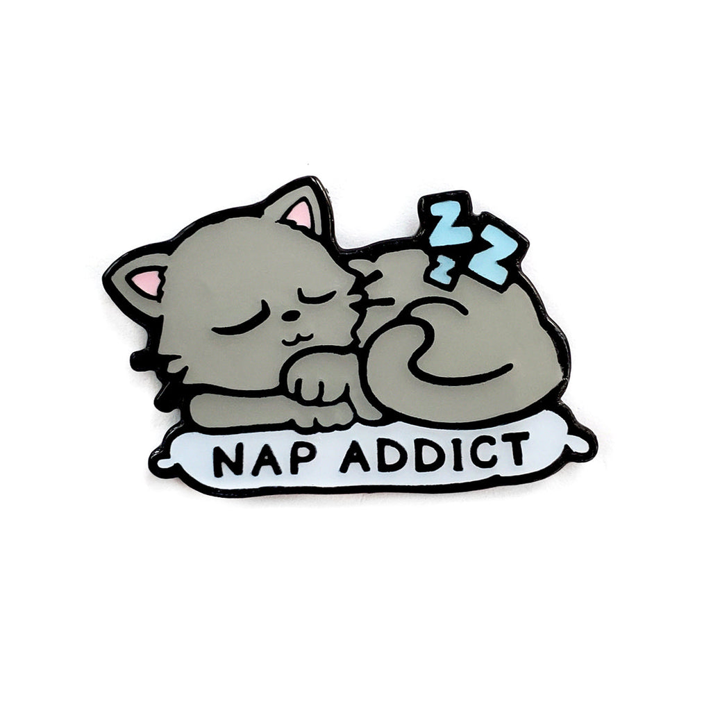 Nap Addict Pin